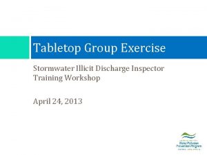 Tabletop Group Exercise Stormwater Illicit Discharge Inspector Training