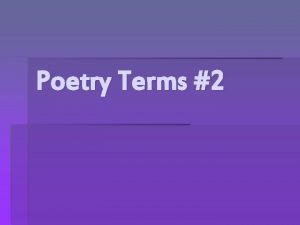 Poetry Terms 2 Acrostic Poem A poem in
