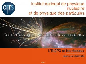 Institut national de physique nuclaire et de physique