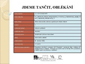 JDEME TANIT OBLKN slo projektu CZ 1 071