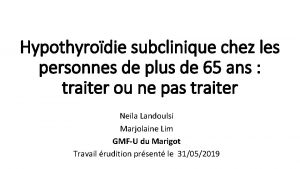 Hypothyrodie subclinique chez les personnes de plus de