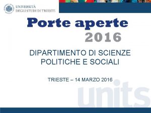 DIPARTIMENTO DI SCIENZE POLITICHE E SOCIALI TRIESTE 14