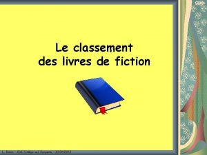 Le classement des livres de fiction L Bobin