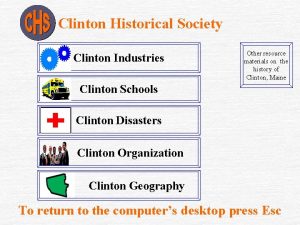 Clinton Historical Society Clinton Industries Other resource materials