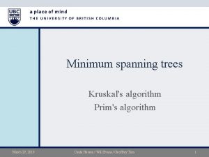 Minimum spanning trees Kruskals algorithm Prims algorithm March