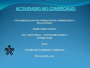 ACTIVIDADES NO COMERCIALES CONTABILIZACIN DE OPERACIONES COMERCIALES Y