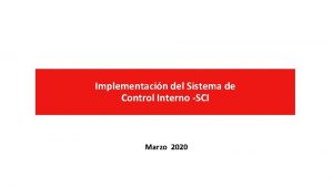 Implementacin del Sistema de Control Interno SCI Marzo