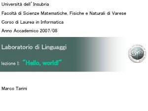 Universit dellInsubria Facolt di Scienze Matematiche Fisiche e