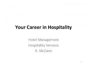 Your Career in Hospitality Hotel Management Hospitality Services