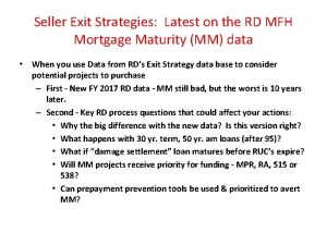 Seller Exit Strategies Latest on the RD MFH