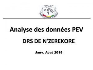 Analyse des donnes PEV DRS DE NZEREKORE Janv