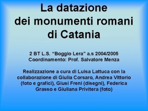 La datazione dei monumenti romani di Catania 2