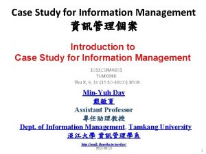 Case Study for Information Management Introduction to Case