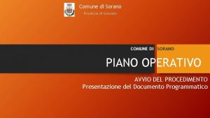 Comune di Sorano Provincia di Grosseto COMUNE DI