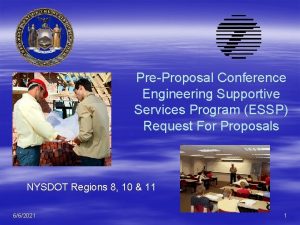 PreProposal Conference Engineering Supportive Services Program ESSP Request