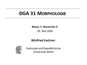 DGA 31 MORPHOLOGIE Klasse 7 Hierarchie II 05