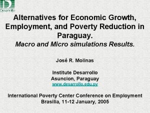 Alternatives for Economic Growth Employment and Poverty Reduction