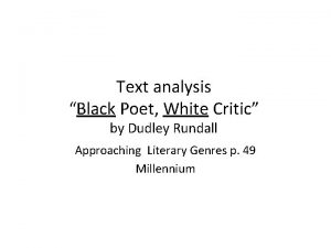 Text analysis Black Poet White Critic by Dudley