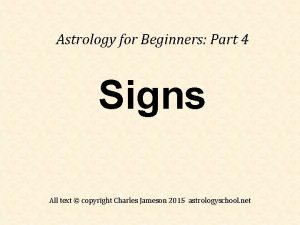 Astrology for Beginners Part 4 Signs All text