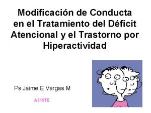 Modificacin de Conducta en el Tratamiento del Dficit