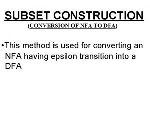 Convert nfa to dfa using subset construction