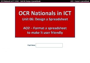 OCR Nationals in ICT 2010 Unit 06 Design