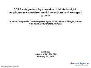 CCR 5 antagonism by maraviroc inhibits Hodgkin lymphoma