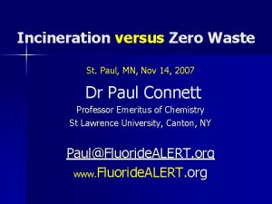 Incineration versus Zero Waste St Paul MN Nov