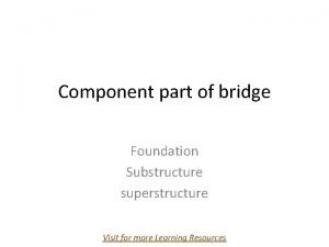 What is substructure and superstructure