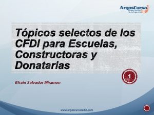 1 Efran Salvador Miramon ASPECTOS GENERALES DEL CFDI