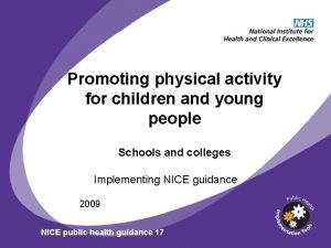 Promoting physical activity for children and young people