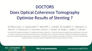 DOCTORS Does Optical Coherence Tomography Optimise Results of