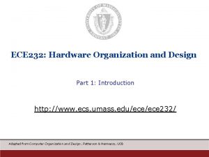 ECE 232 Hardware Organization and Design Part 1