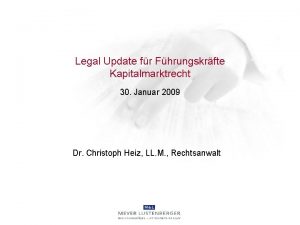 Legal Update fr Fhrungskrfte Kapitalmarktrecht 30 Januar 2009
