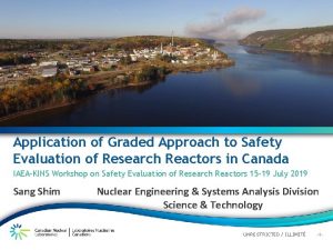 Application of Graded Approach to Safety Evaluation of