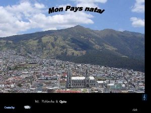 Mt Pichincha Quito Created by 2010 click panorama