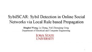 Sybil SCAR Sybil Detection in Online Social Networks