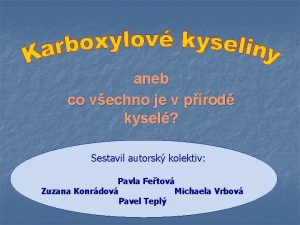 aneb co vechno je v prod kysel Sestavil