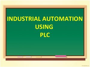 Industrial automation using plc