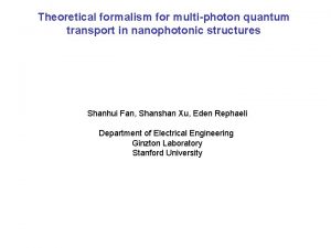 Theoretical formalism for multiphoton quantum transport in nanophotonic