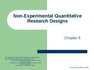 NonExperimental Quantitative Research Designs Chapter 8 This multimedia