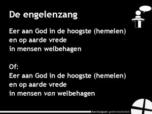 De engelenzang Eer aan God in de hoogste