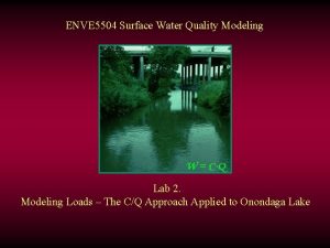 ENVE 5504 Surface Water Quality Modeling Lab 2