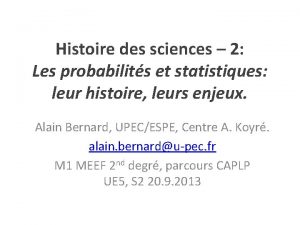 Histoire des sciences 2 Les probabilits et statistiques