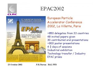 EPAC 2002 European Particle Accelerator Conference 2002 La