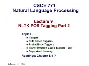 CSCE 771 Natural Language Processing Lecture 9 NLTK