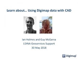 Learn about Using Digimap data with CAD Ian