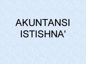 AKUNTANSI ISTISHNA DEFINISI PERNYATAAN STANDAR AKUNTANSI KEUANGAN NO