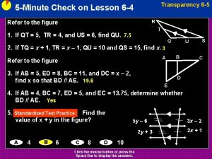 Transparency 6 5 5 Minute Check on Lesson