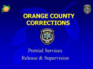 Orange county community corrections